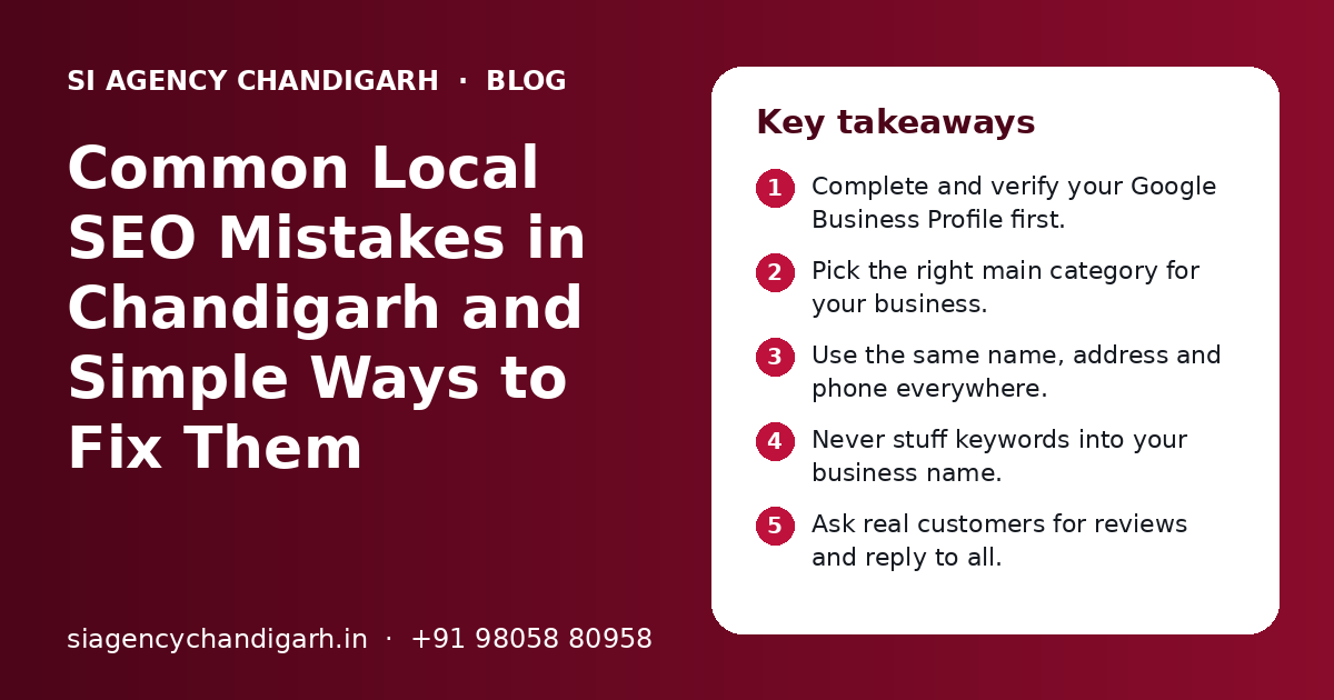 Common Local SEO Mistakes in Chandigarh and Simple Ways to Fix Them: key takeaways infographic